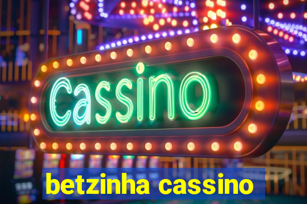 betzinha cassino